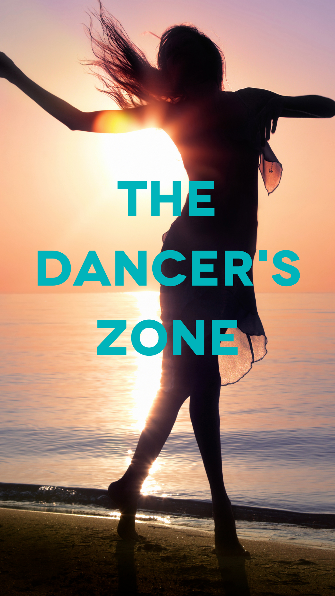 The Dancer’s Zone