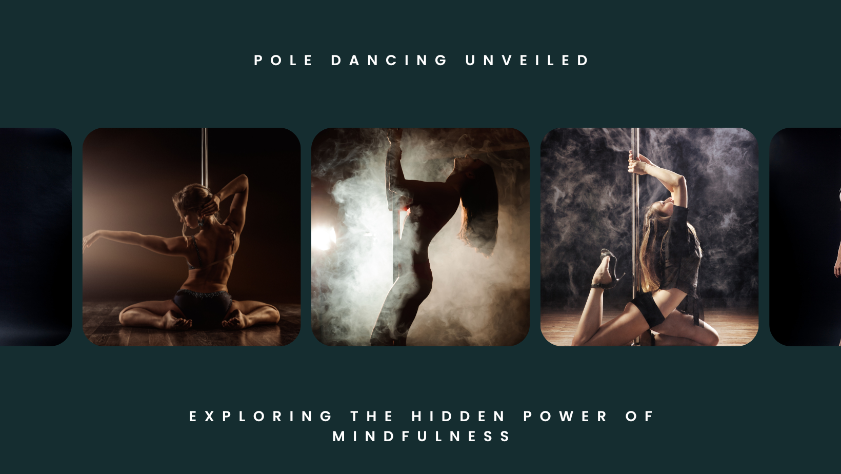 Pole Dancing Unveiled: Exploring the Hidden Power of Mindfulness