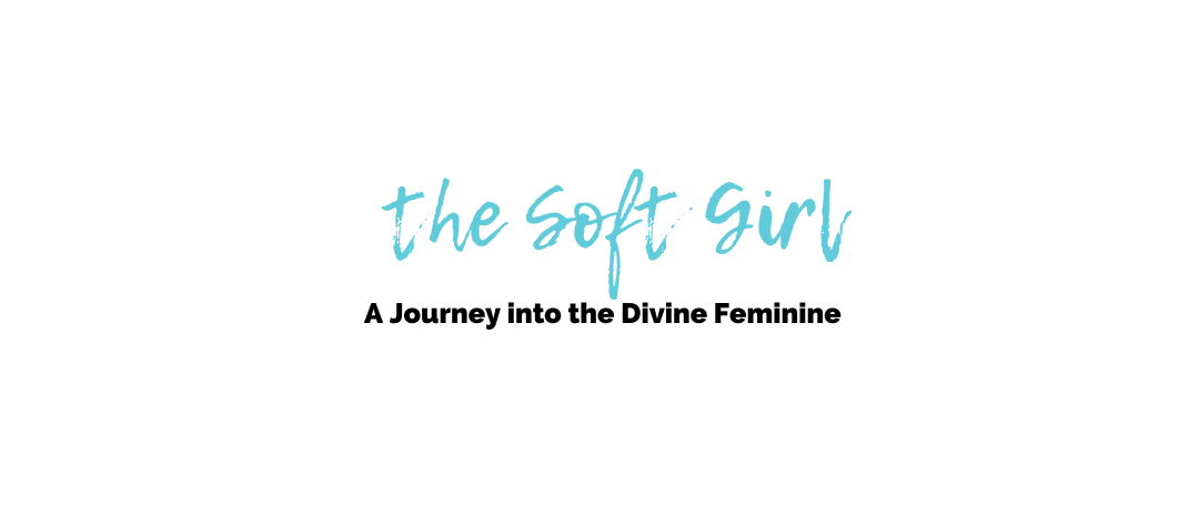 Embracing the Soft Girl: A Journey into the Divine Feminine