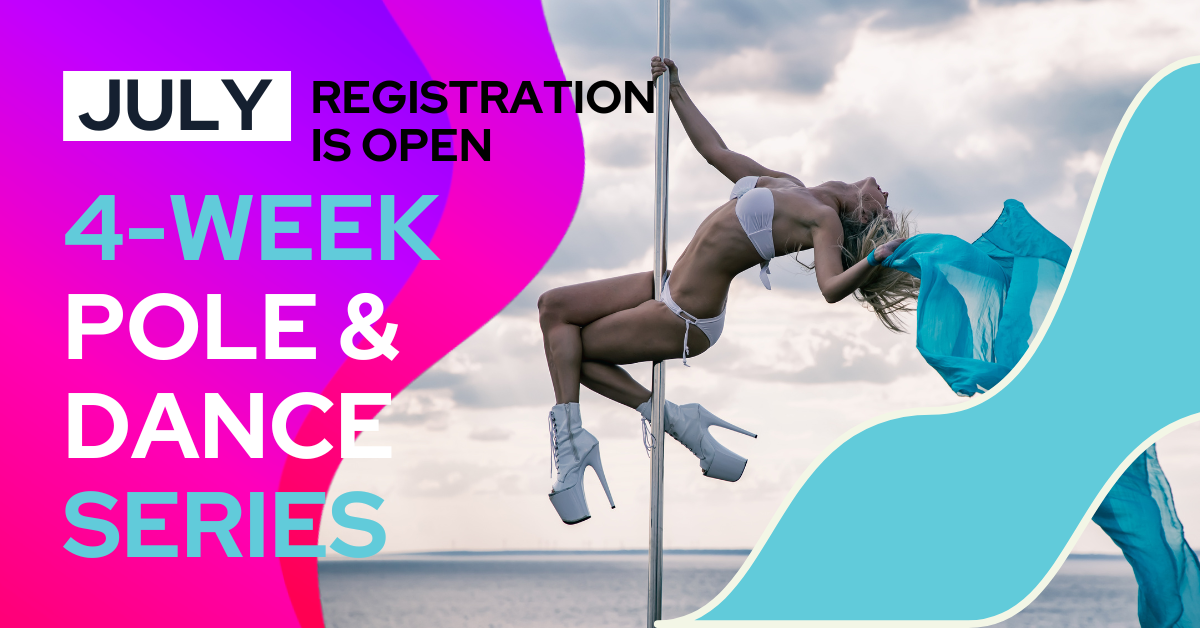 over 4 weeks, learn how to pole dance